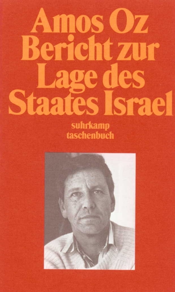 Cover: 9783518386927 | Bericht zur Lage des Staates Israel | Amos Oz | Taschenbuch | 77 S.