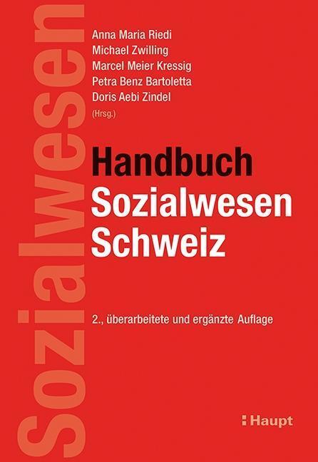 Cover: 9783258079080 | Handbuch Sozialwesen Schweiz | Anna Maria Riedi (u. a.) | Buch | 2015