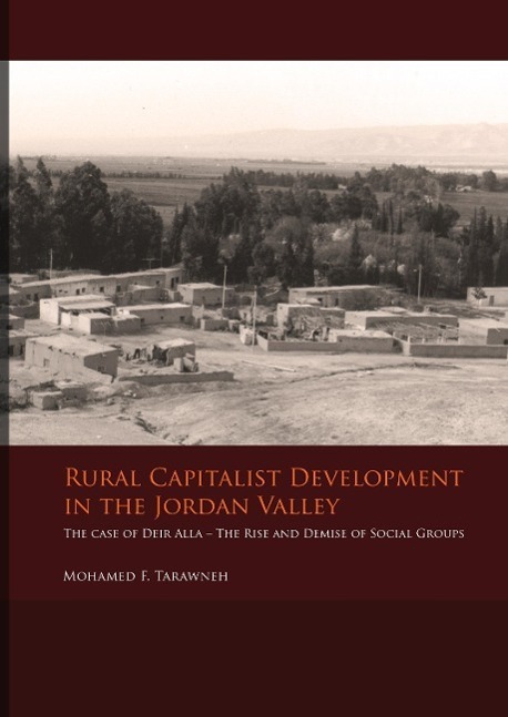 Cover: 9789088900891 | Rural Capitalist Development in The Jordan Valley | Tarawneh | Buch