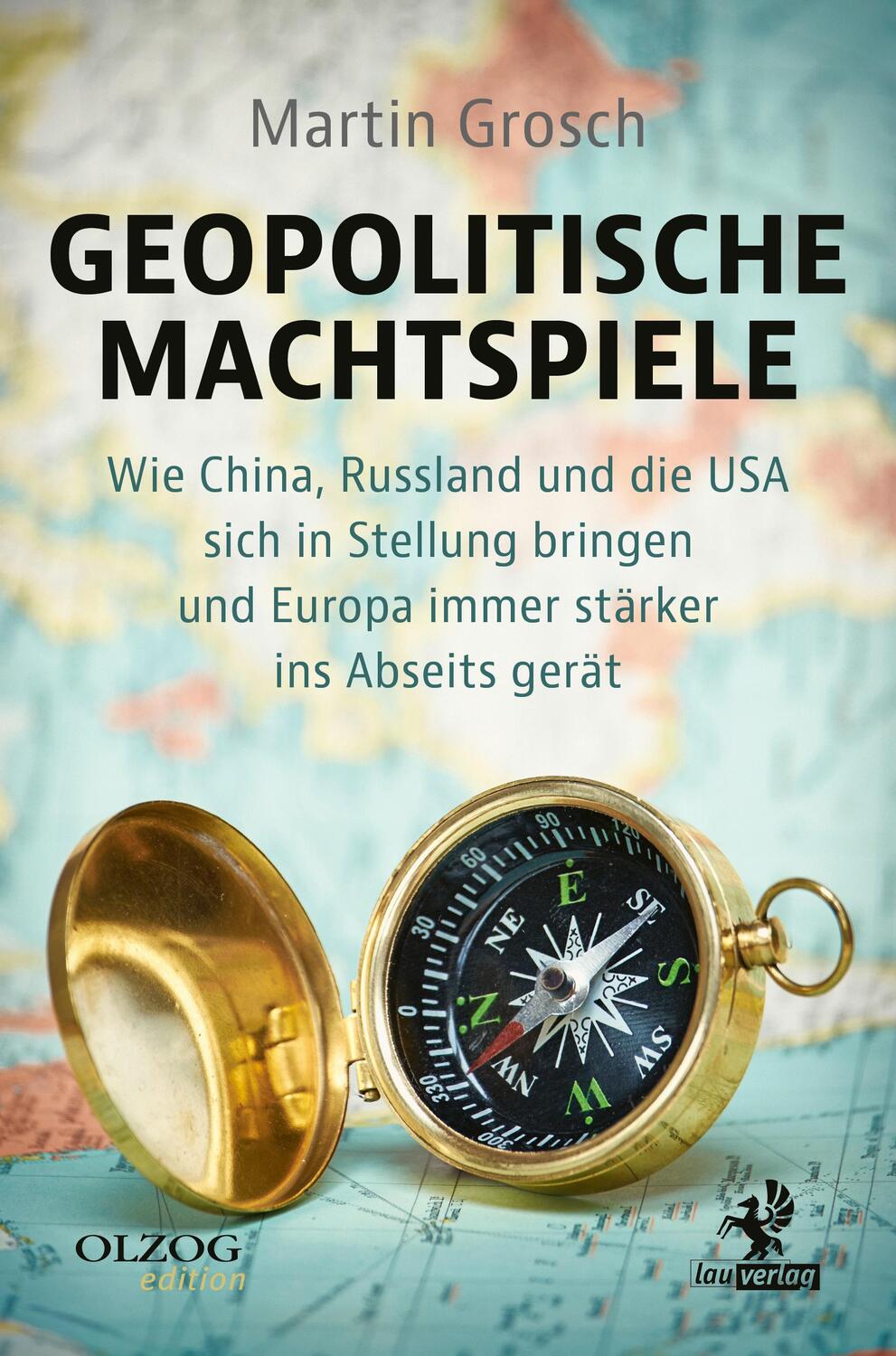 Cover: 9783957682352 | Geopolitische Machtspiele | Martin Grosch | Taschenbuch | Deutsch