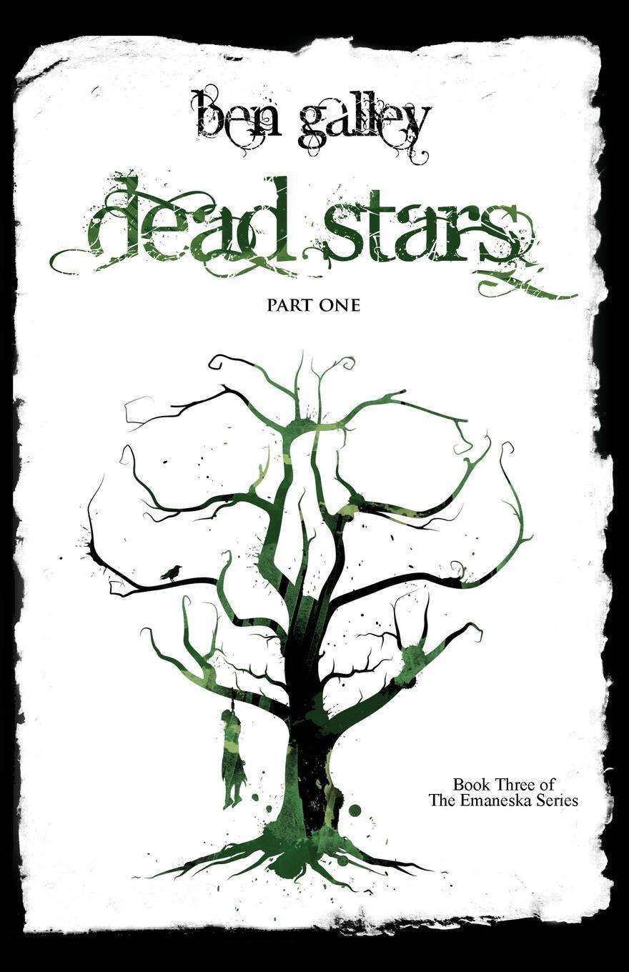 Cover: 9780956770066 | Dead Stars - Part One | Ben Galley | Taschenbuch | Emaneska Series