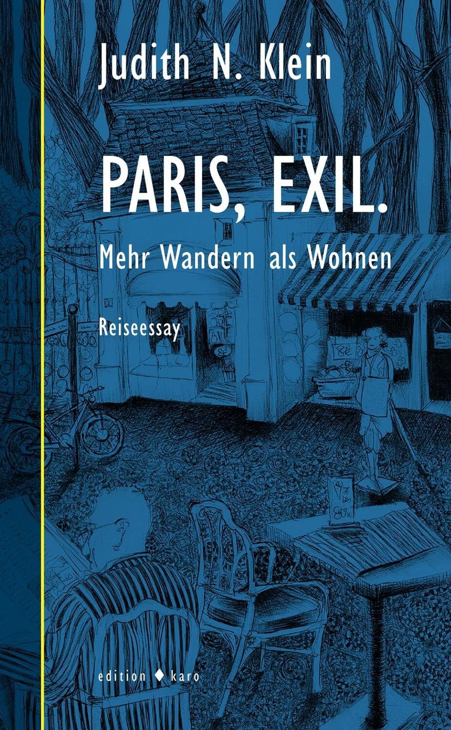 Cover: 9783937881492 | Paris, Exil | Mehr Wandern als Wohnen, Reiseessay, Horizonte 19 | Buch