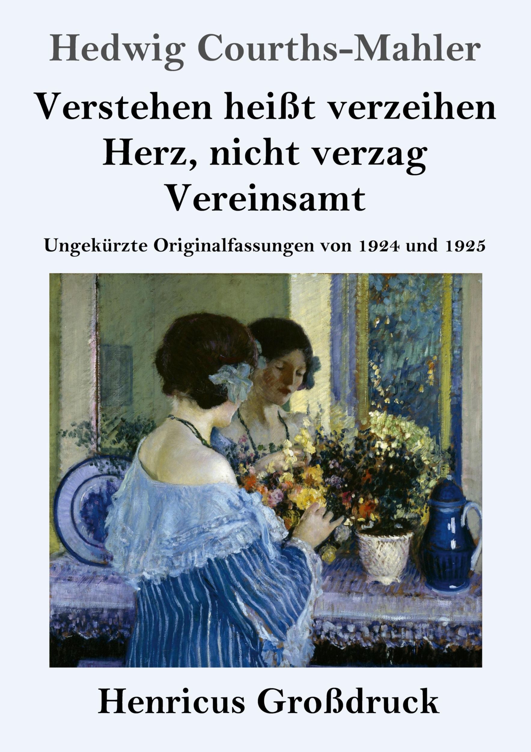 Cover: 9783847856535 | Verstehen heißt verzeihen / Herz, nicht verzag / Vereinsamt...