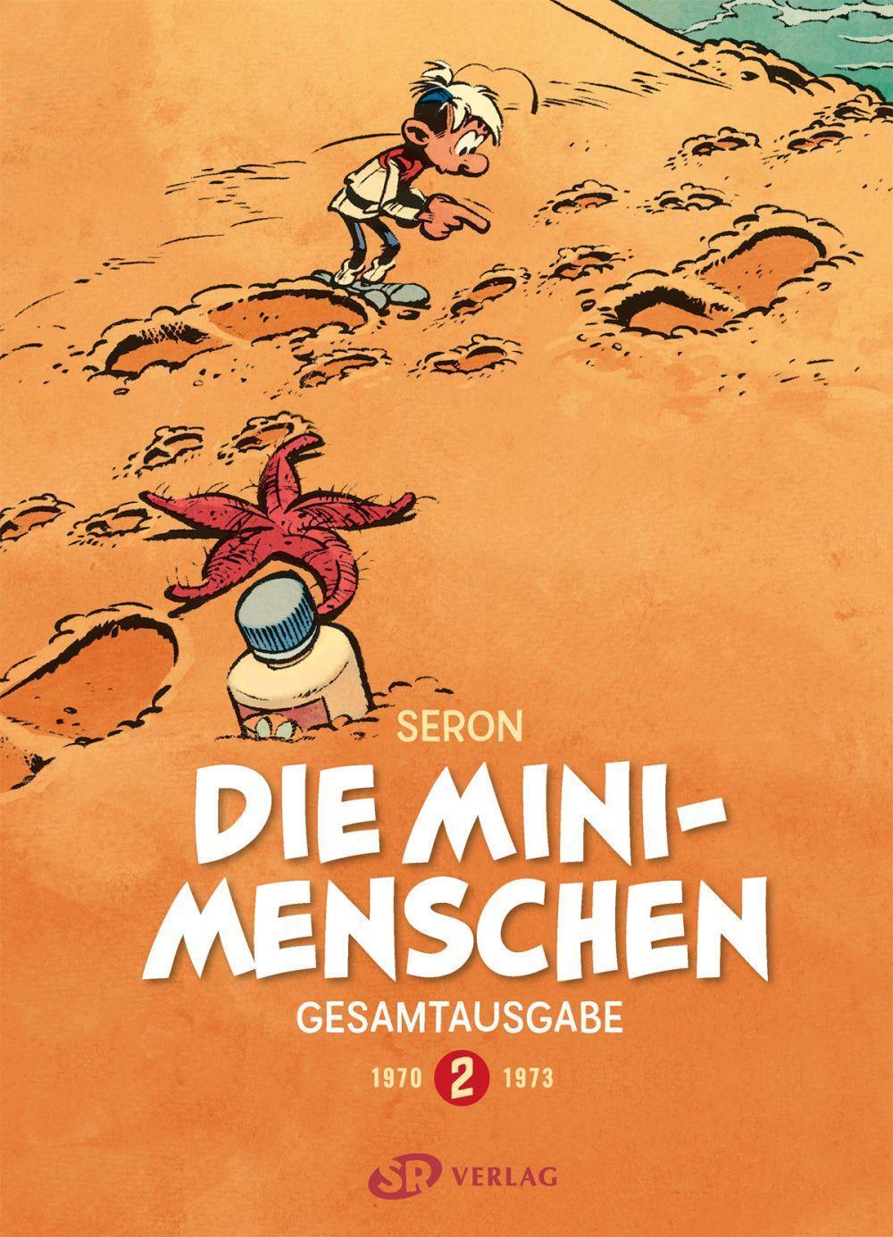 Cover: 9783947800315 | Die Minimenschen Gesamtausgabe 2 | Pierre Seron | Buch | Deutsch