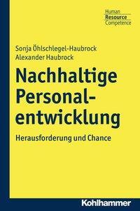 Cover: 9783170292741 | Nachhaltige Personalentwicklung | Öhlschlegel-Haubrock | Taschenbuch
