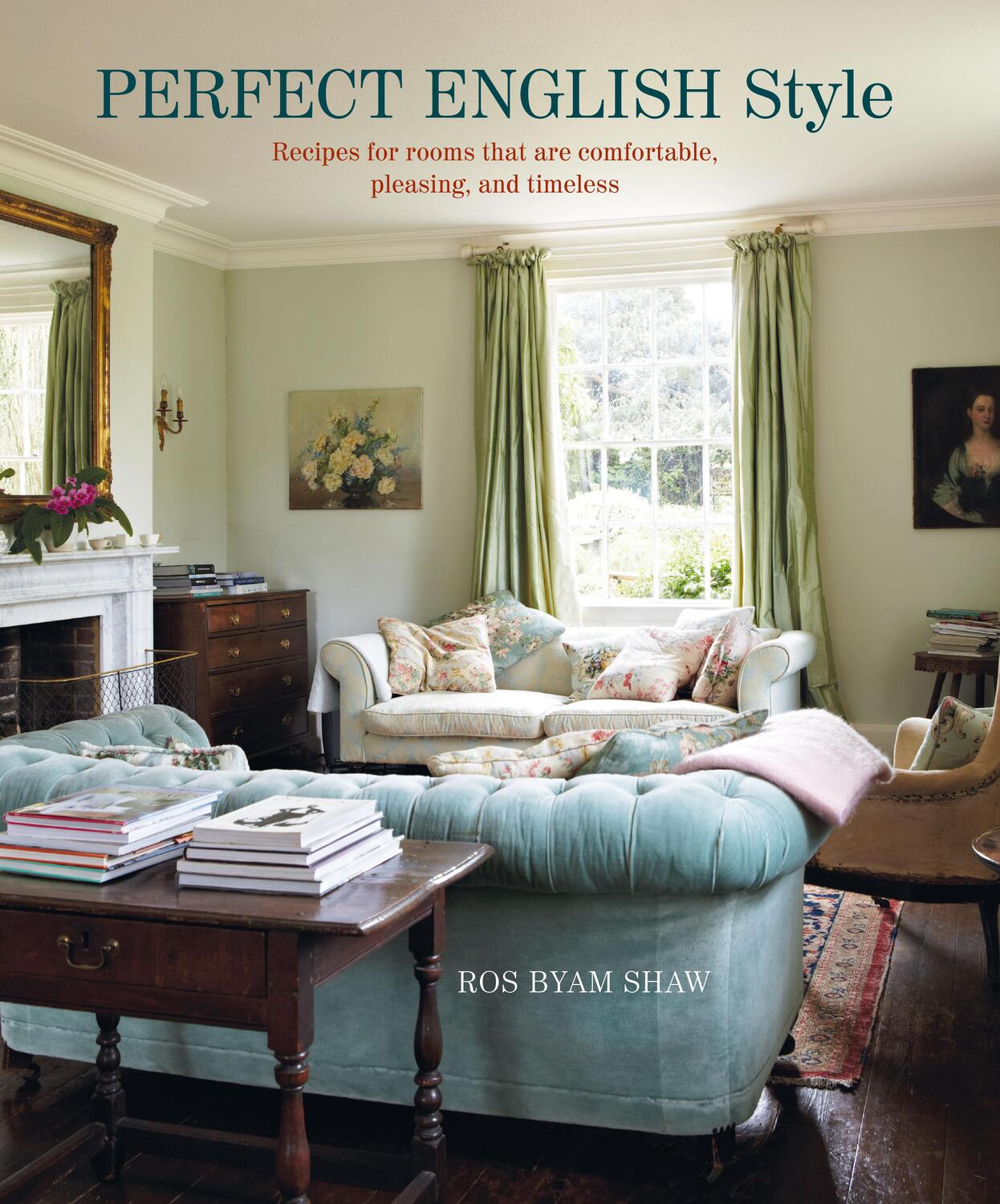 Cover: 9781788792424 | Perfect English Style | Ros Byam Shaw | Buch | Gebunden | Englisch