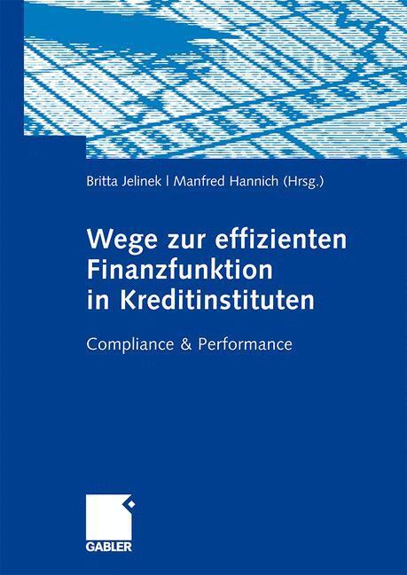 Cover: 9783834908049 | Wege zur effizienten Finanzfunktion in Kreditinstituten | Buch | 2009