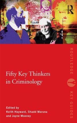 Cover: 9780415429115 | Fifty Key Thinkers in Criminology | Jayne Mooney (u. a.) | Taschenbuch