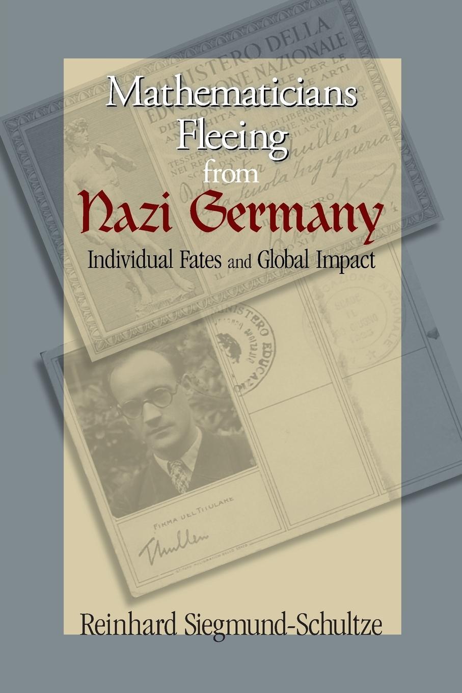 Cover: 9780691140414 | Mathematicians Fleeing from Nazi Germany | Reinhard Siegmund-Schultze