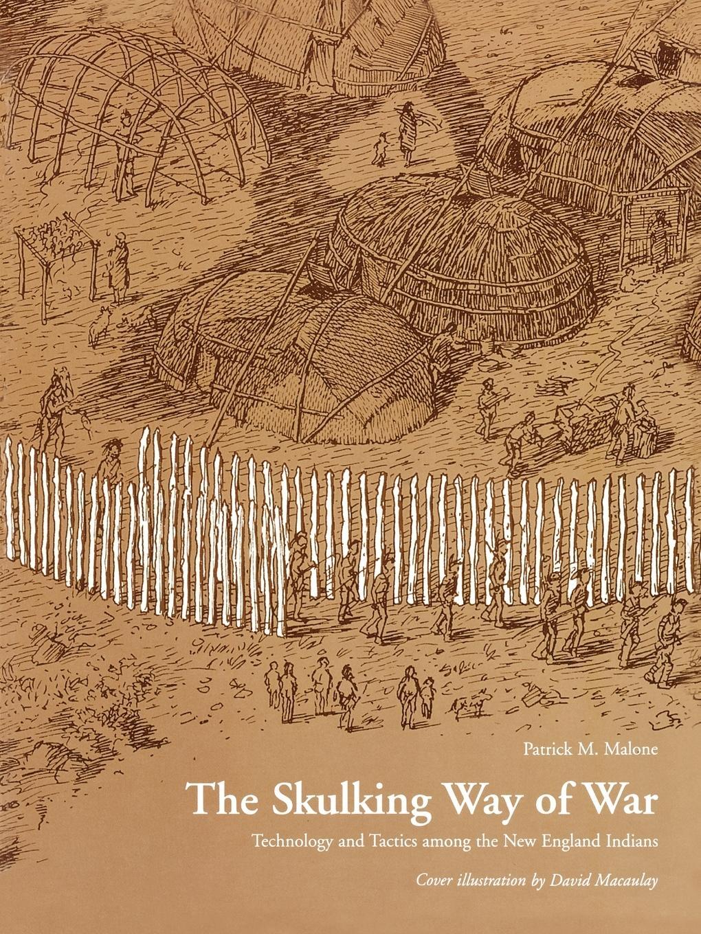 Cover: 9781568331652 | The Skulking Way of War | Patrick M. Malone | Taschenbuch | Paperback