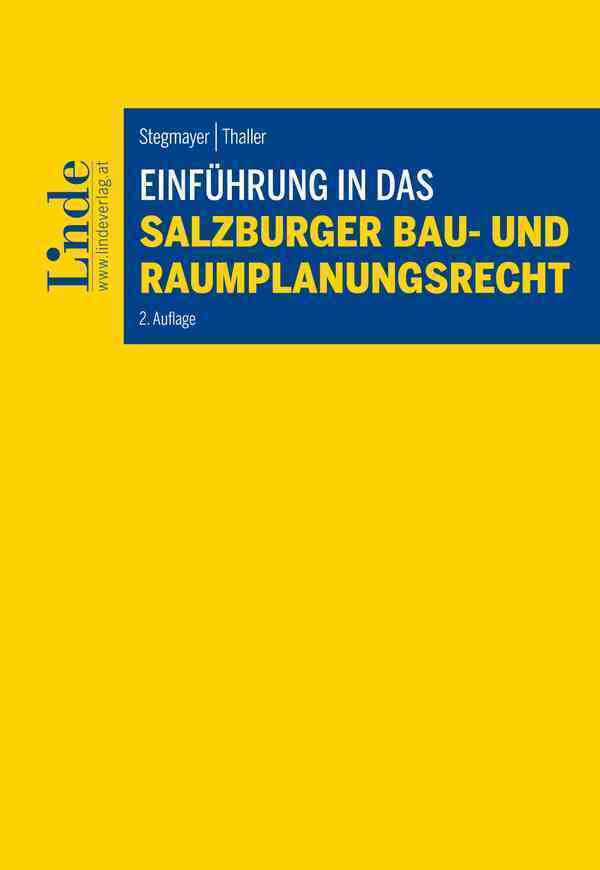 Cover: 9783707346954 | Einführung in das Salzburger Bau- und Raumplanungsrecht | Taschenbuch