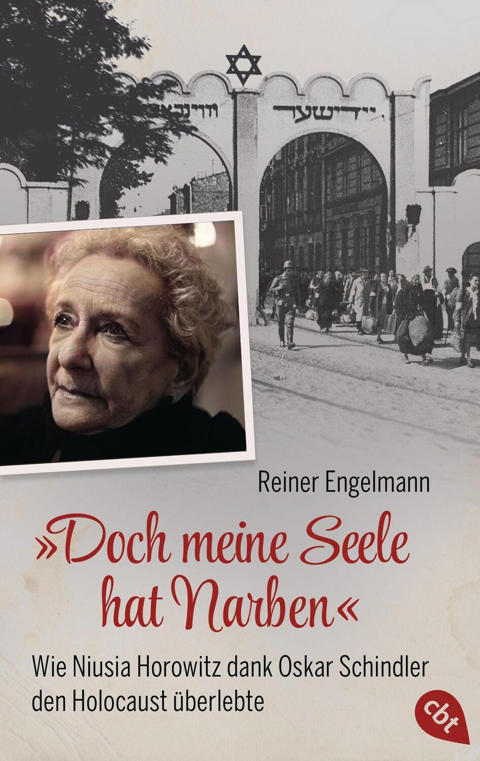 Cover: 9783570314340 | "Doch meine Seele hat Narben" - Wie Niusia Horowitz dank Oskar...