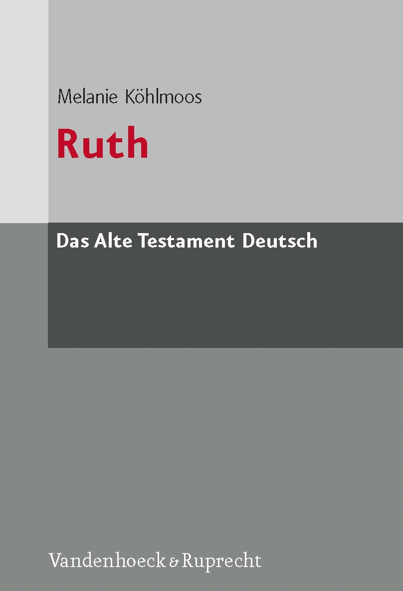 Cover: 9783525512449 | Ruth | Melanie Köhlmoos | Buch | 85 S. | Deutsch | 2009