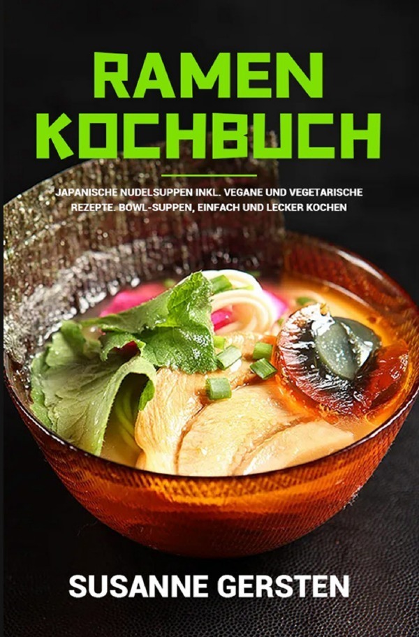 Cover: 9783754900956 | Ramen Kochbuch | Susanne Gersten | Taschenbuch | 120 S. | Deutsch