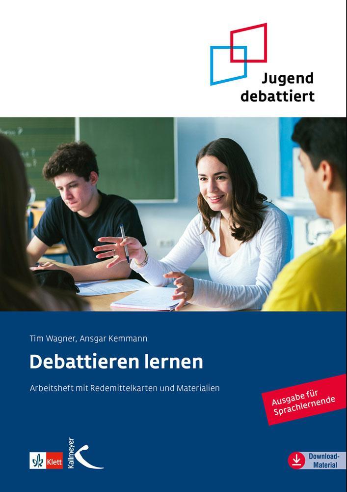 Cover: 9783772716126 | Debattieren lernen | Arbeitsheft mit Redemittelkarten und Materialien
