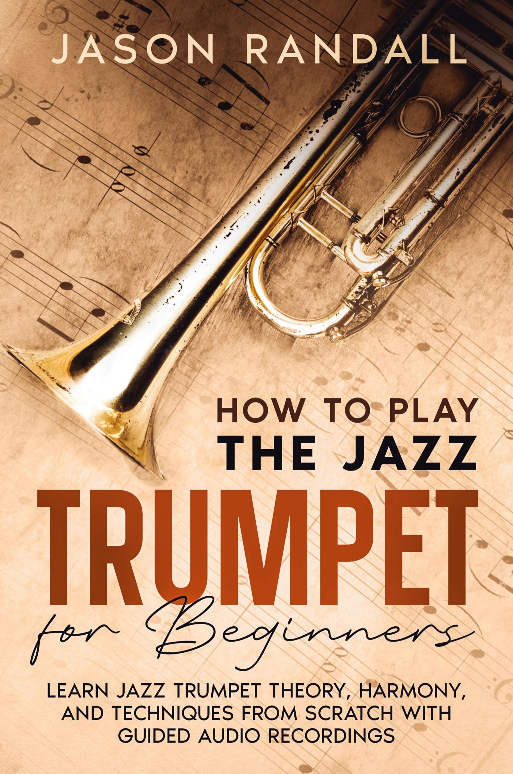 Cover: 9798893320015 | How to Play the Jazz Trumpet for Beginners | Jason Randall | Buch