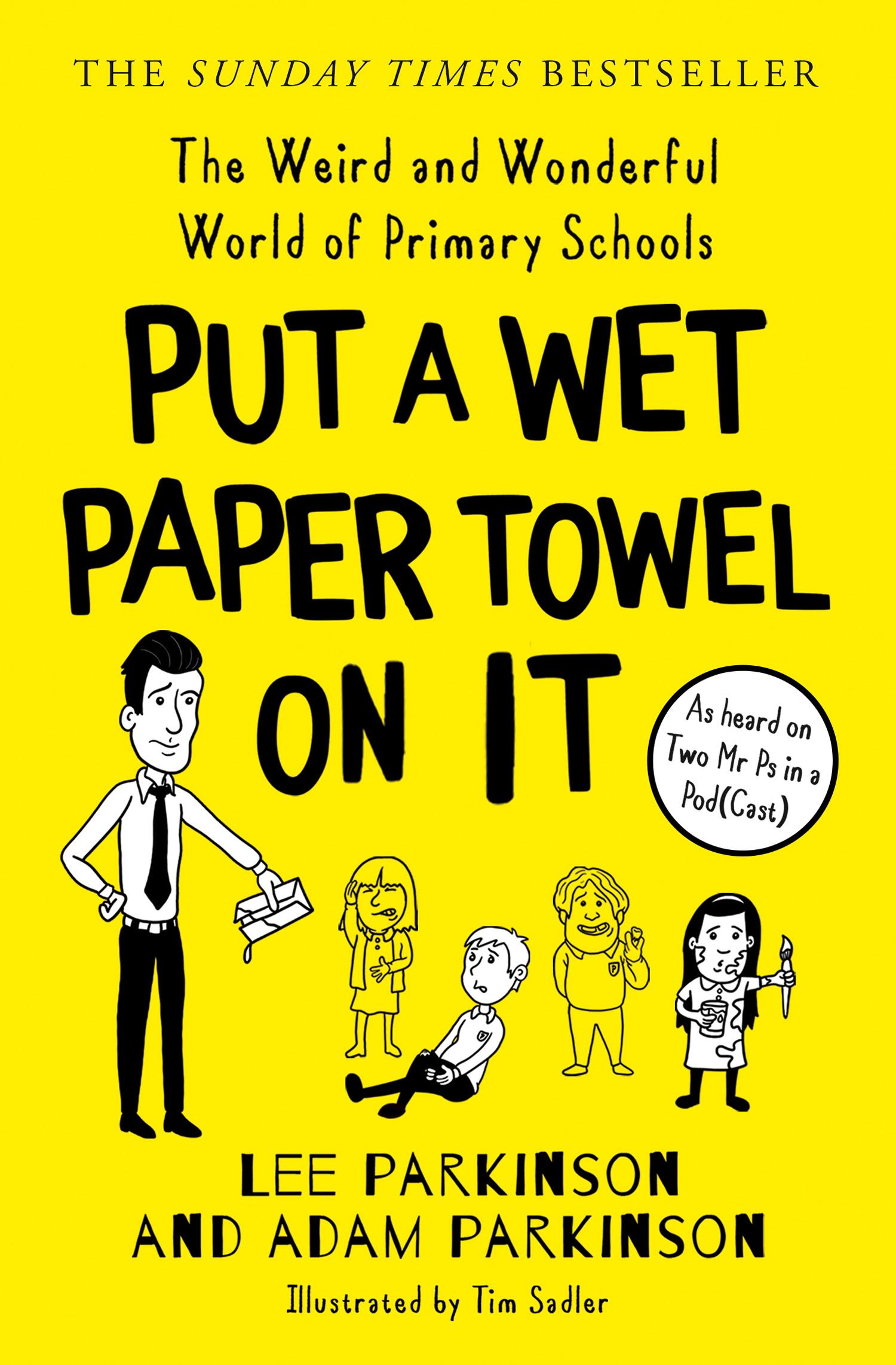 Cover: 9780008474218 | Put a Wet Paper Towel on It | Lee Parkinson (u. a.) | Taschenbuch