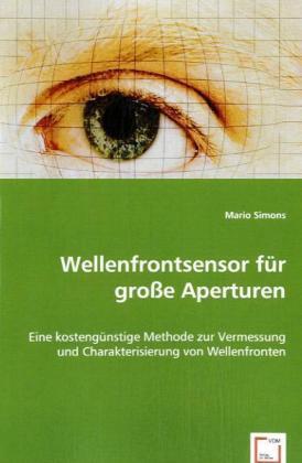 Cover: 9783639034677 | Wellenfrontsensor für große Aperturen | Mario Simons | Taschenbuch