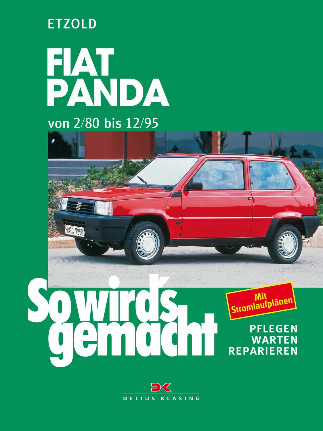Cover: 9783768806305 | So wird's gemacht. Fiat Panda 2/80 bis 12/95 | Rüdiger Etzold | Buch