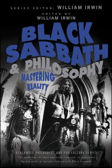 Cover: 9781118397596 | Black Sabbath and Philosophy | Mastering Reality | W Irwin | Buch