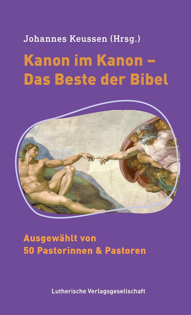 Cover: 9783875033151 | Kanon im Kanon | Das Beste der Bibel | Johannes Keussen | Buch | 72 S.