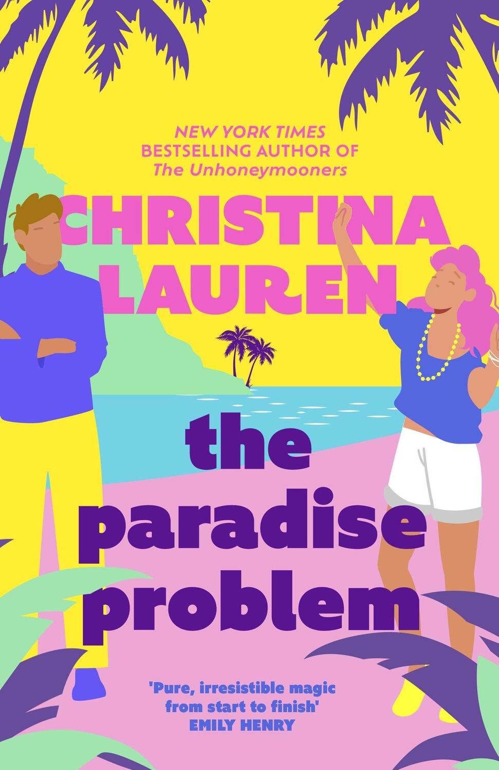 Cover: 9780349440415 | The Paradise Problem | Christina Lauren | Taschenbuch | Englisch