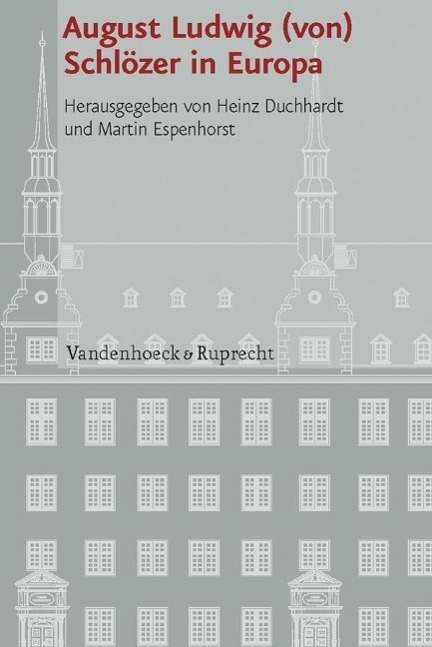 Cover: 9783525101032 | August Ludwig (von) Schlözer in Europa | Buch | 272 S. | Deutsch