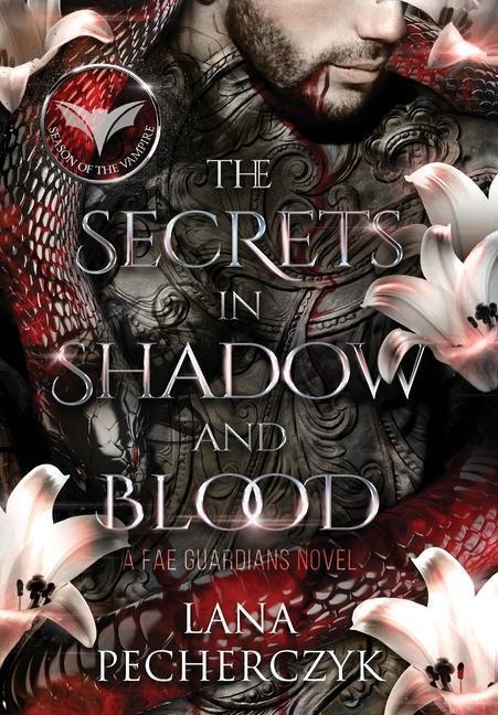 Cover: 9780645088441 | The Secrets in Shadow and Blood | Season of the Vampire | Pecherczyk