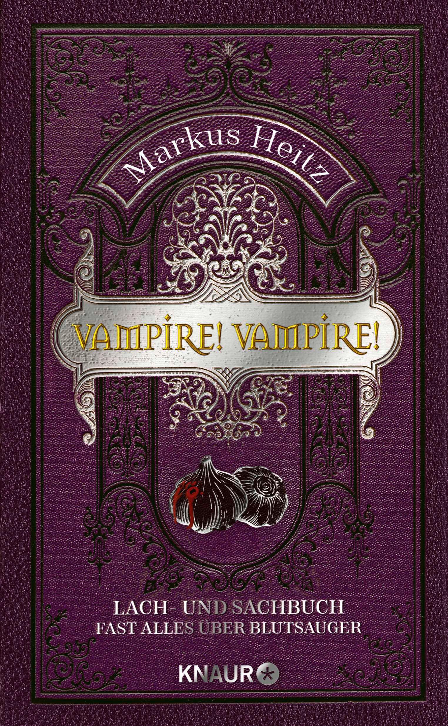 Cover: 9783426561904 | Vampire! Vampire! | Markus Heitz | Buch | 224 S. | Deutsch | 2025