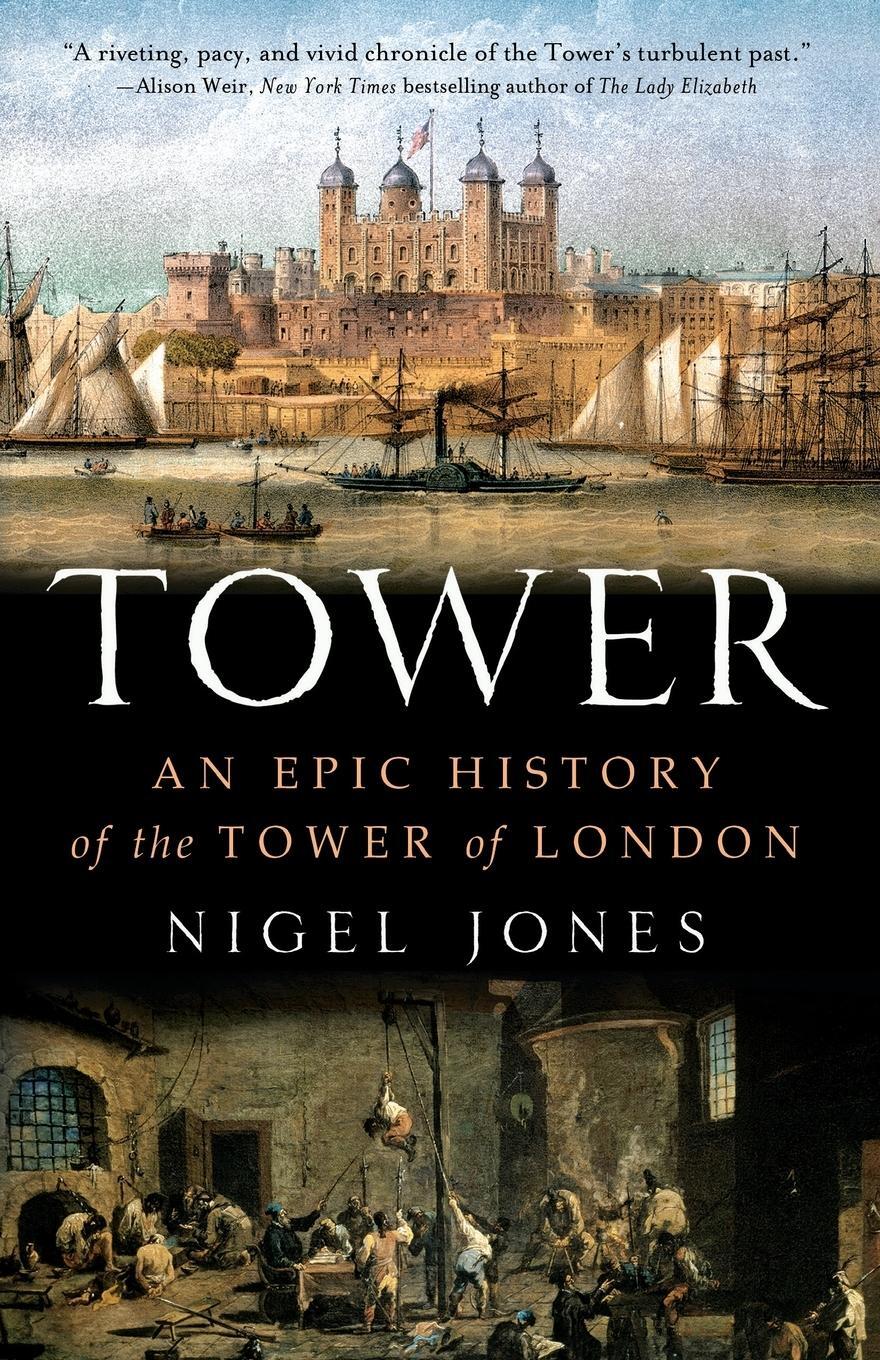 Cover: 9781250038401 | Tower | Nigel Jones | Taschenbuch | Paperback | Englisch | 2013