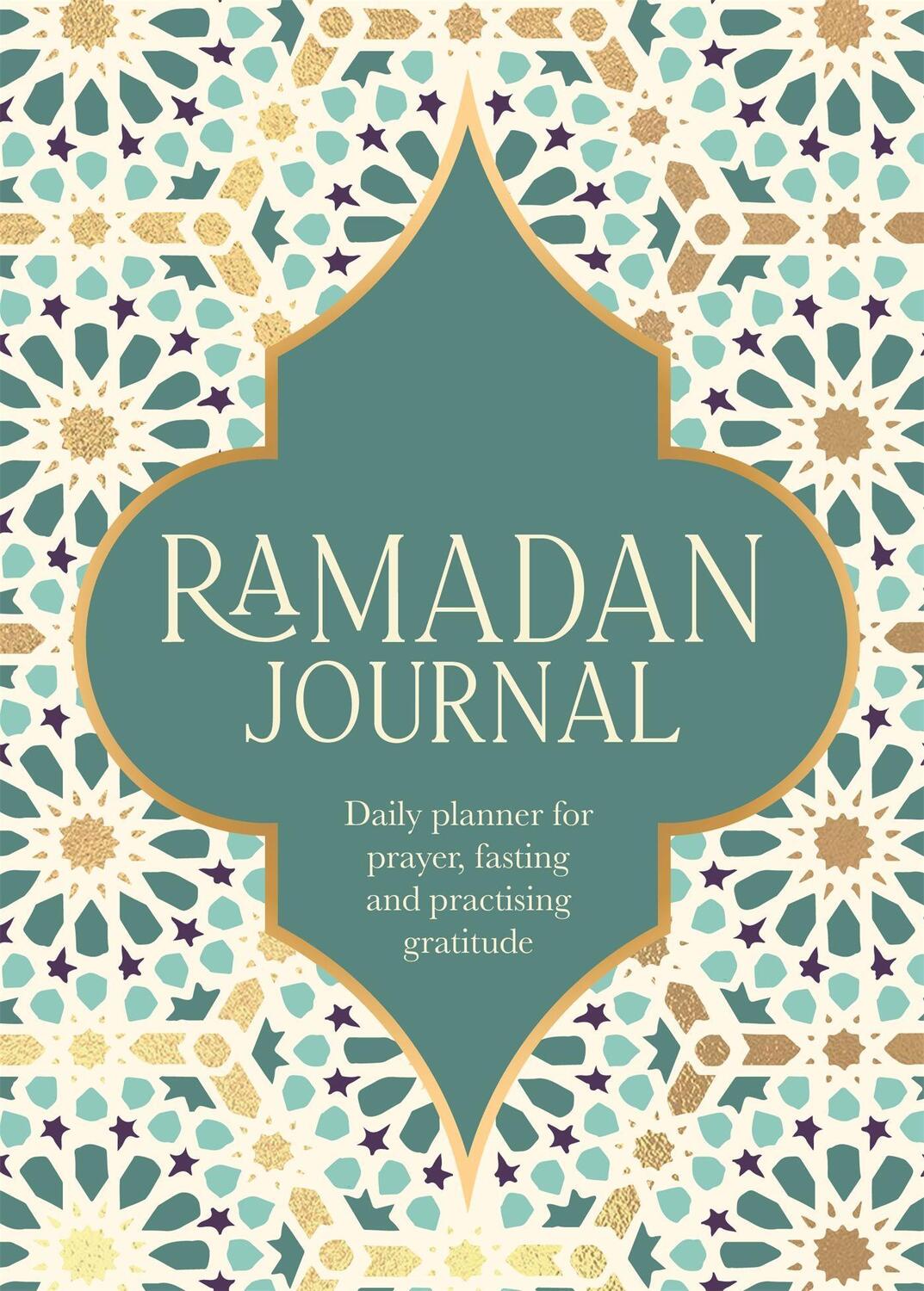 Cover: 9780751585476 | Ramadan Journal | Ramadan Journal Team | Taschenbuch | Englisch | 2023