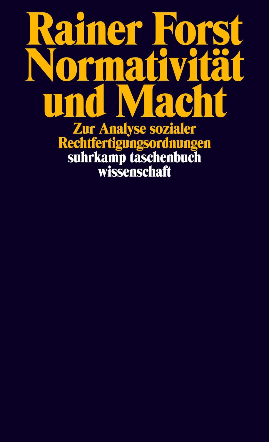 Cover: 9783518297322 | Normativität und Macht | Zur Analyse sozialer Rechtfertigungsordnungen