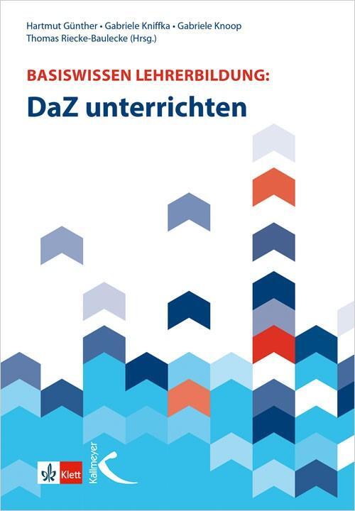Cover: 9783772710964 | Basiswissen Lehrerbildung: DaZ unterrichten | Hartmut Günther (u. a.)