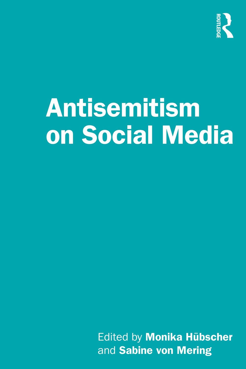 Cover: 9781032059693 | Antisemitism on Social Media | Monika Hübscher (u. a.) | Taschenbuch