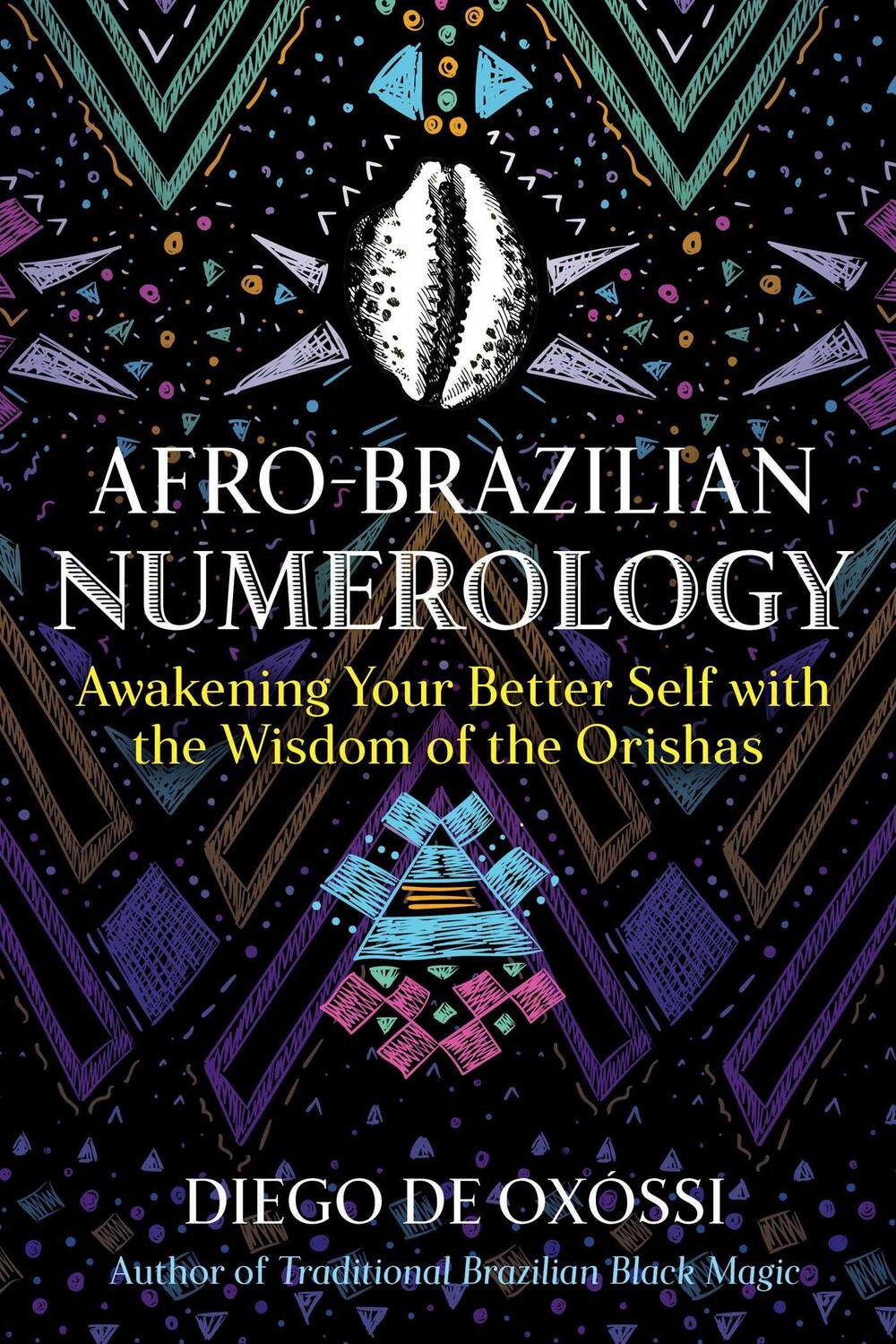 Cover: 9781644115947 | Afro-Brazilian Numerology | Diego de Oxossi | Taschenbuch | Englisch