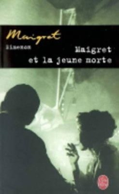 Cover: 9782253142409 | Maigret et la jeune morte | Georges Simenon | Taschenbuch | 2003