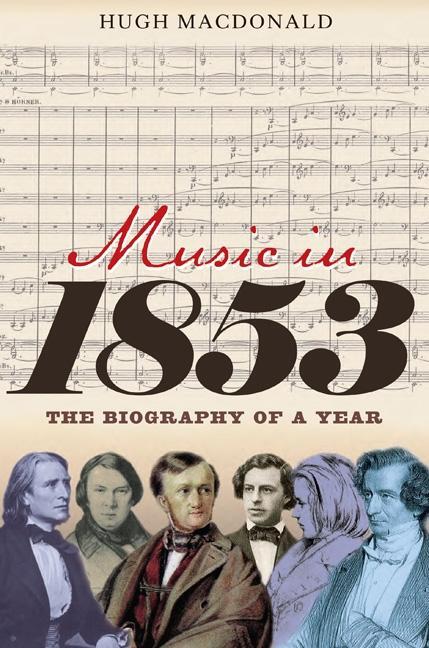 Cover: 9781843837183 | Music in 1853 | The Biography of a Year | Hugh Macdonald | Buch | 2012