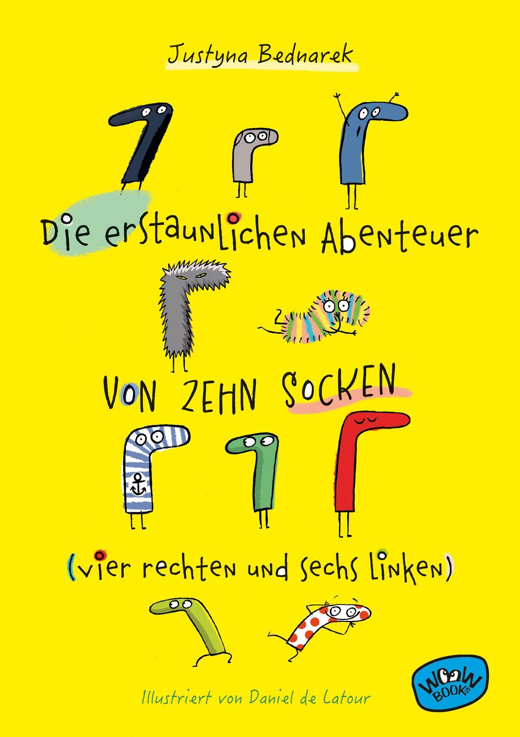 Cover: 9783961771295 | Die erstaunlichen Abenteuer von zehn Socken (vier rechten und sechs...