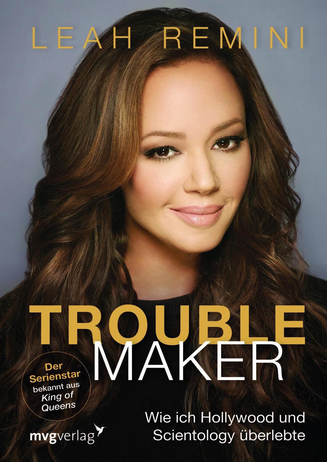 Cover: 9783868828733 | Troublemaker | Wie ich Hollywood und Scientology überlebte | Remini
