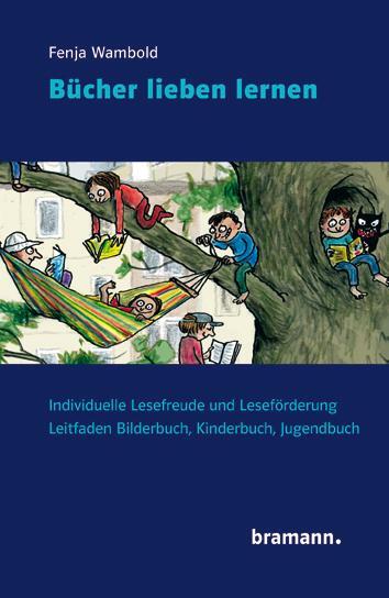 Cover: 9783959030144 | Bücher lieben lernen | Fenja Wambold | Taschenbuch | 233 S. | Deutsch