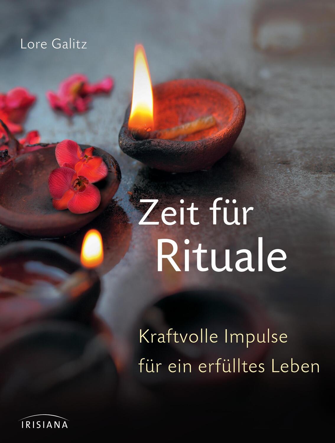 Cover: 9783424151985 | Zeit für Rituale | Kraftvolle Impulse für ein erfülltes Leben | Galitz