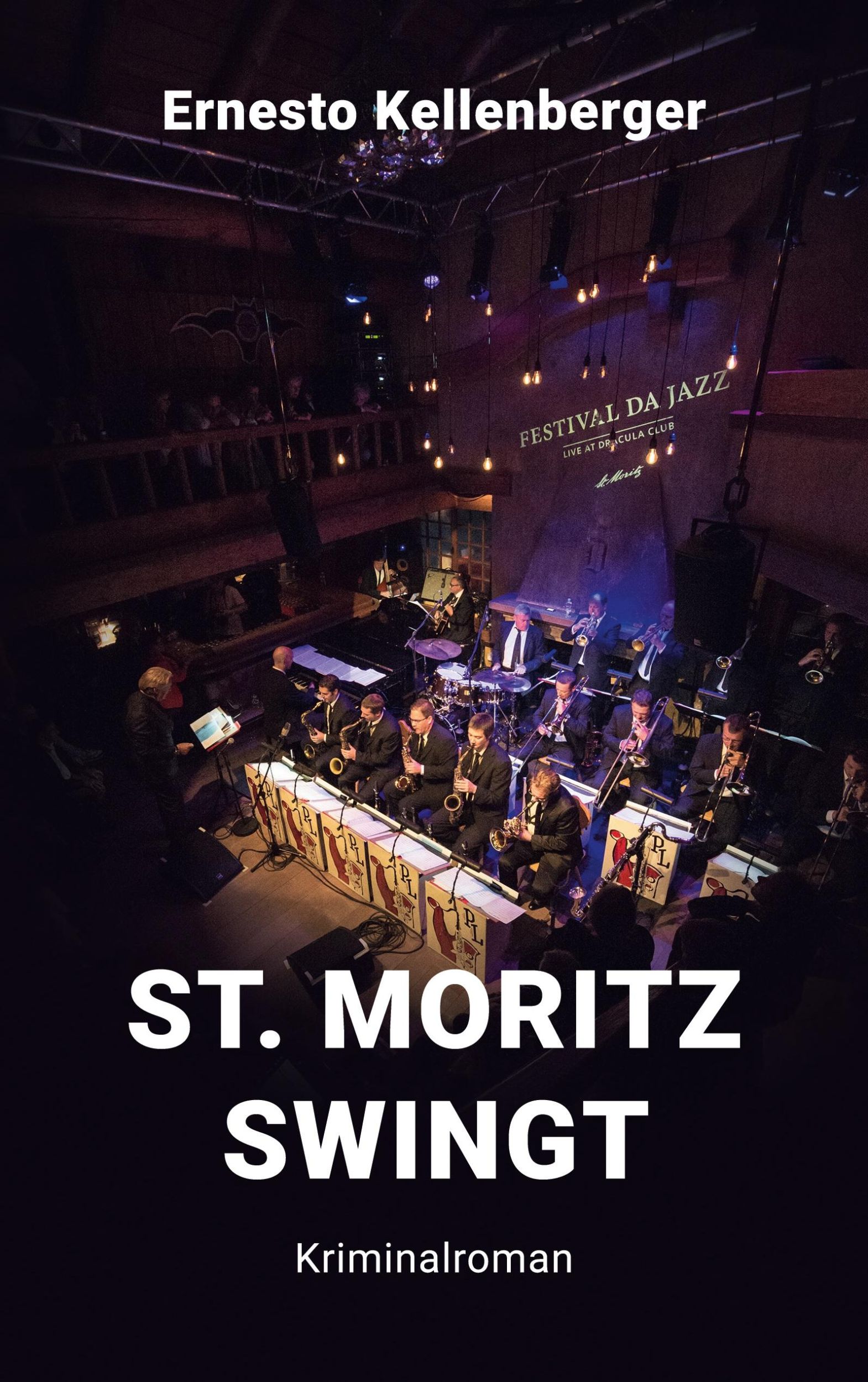 Cover: 9783758354748 | St. Moritz swingt | Kriminalroman | Ernesto Kellenberger | Taschenbuch