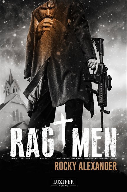 Cover: 9783958350038 | RAG MEN | Thriller | Rocky Alexander | Taschenbuch | 272 S. | Deutsch