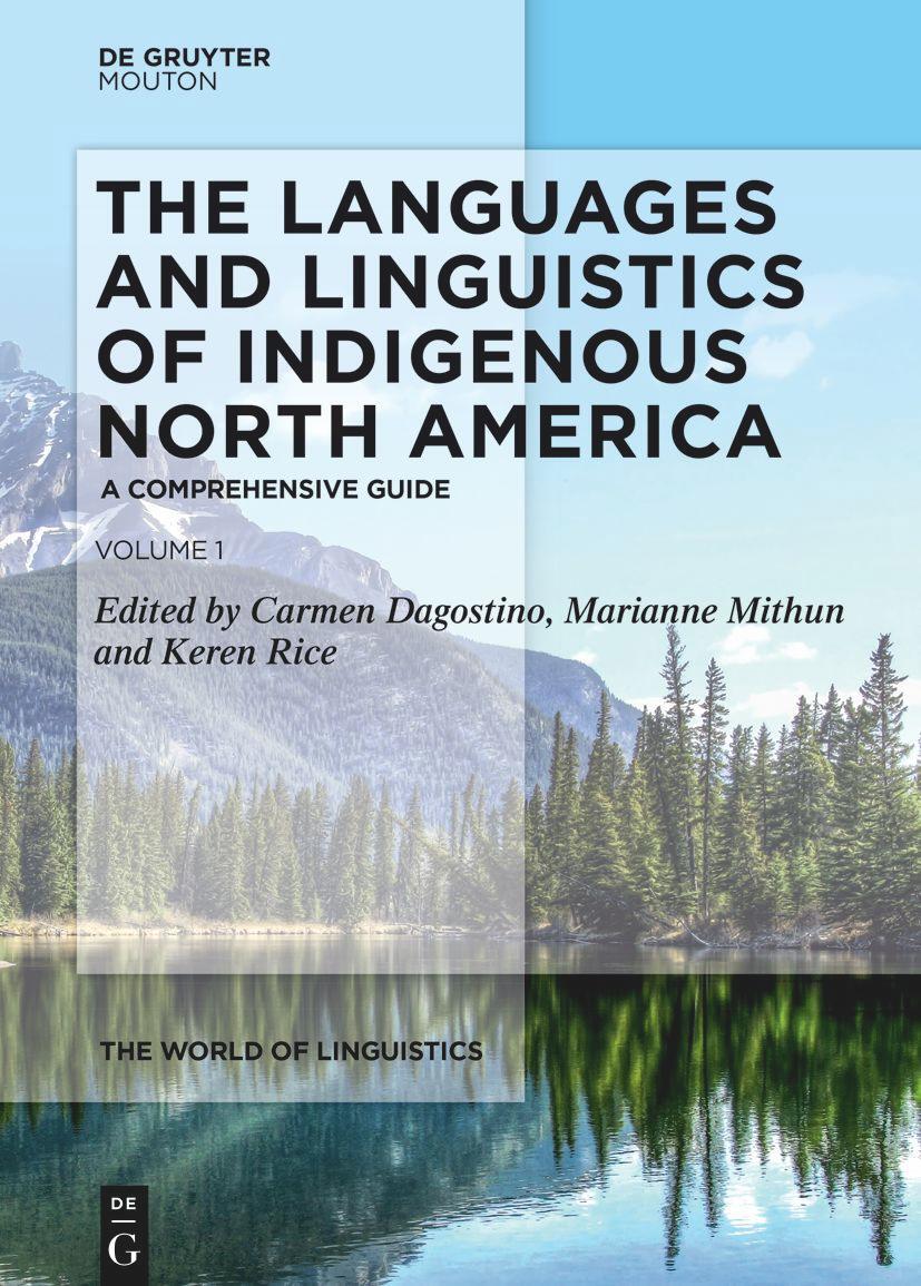 Cover: 9783110597981 | The Languages and Linguistics of Indigenous North America Vol. 1 | LII