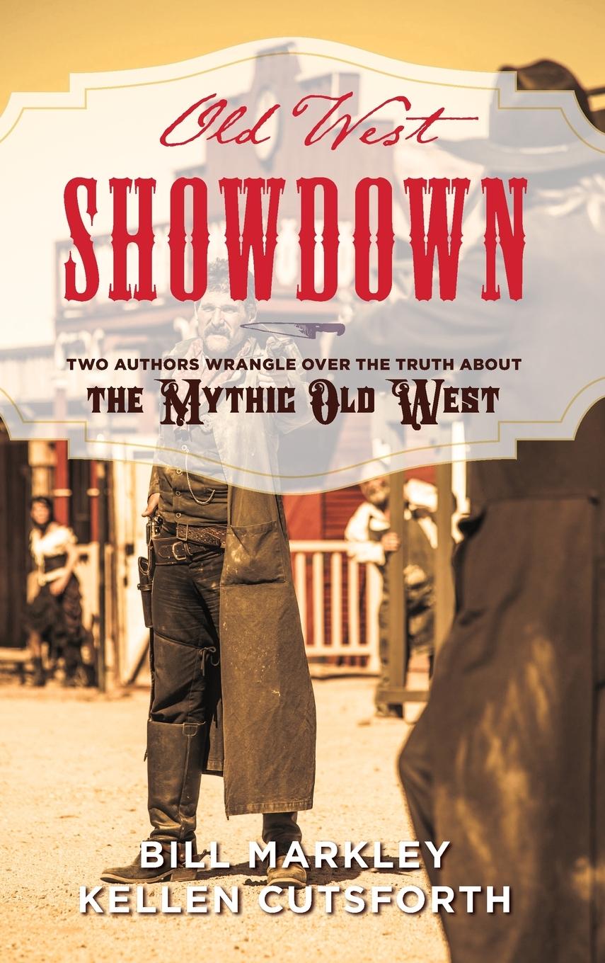 Cover: 9781493032167 | Old West Showdown | Bill Markley (u. a.) | Buch | Englisch | 2018