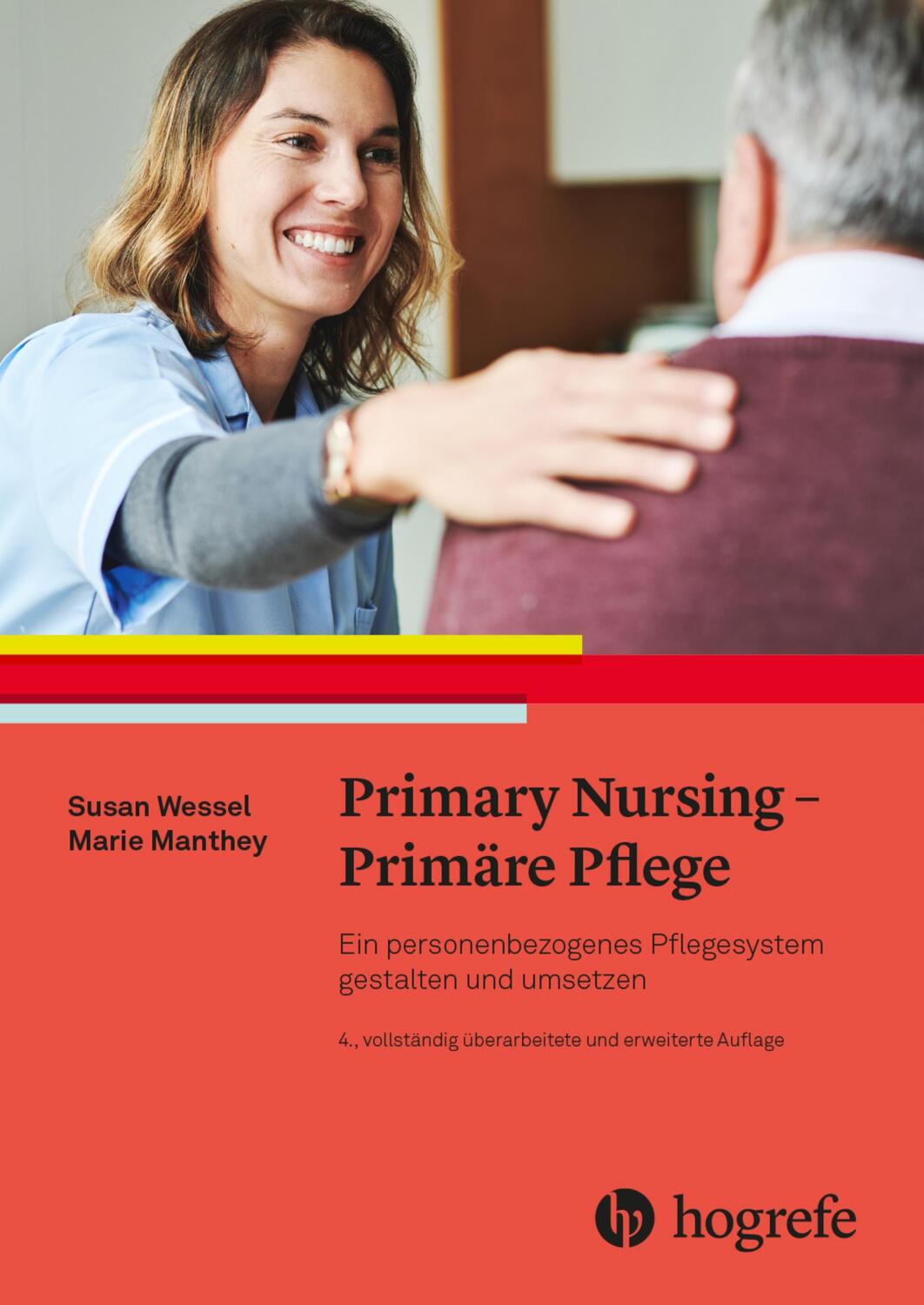 Cover: 9783456862385 | Primary Nursing - Primäre Pflege | Ein personenbezogenes Pflegesystem