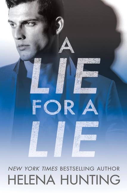 Cover: 9781542015356 | LIE FOR A LIE | Helena Hunting | Taschenbuch | All In All in | 2019