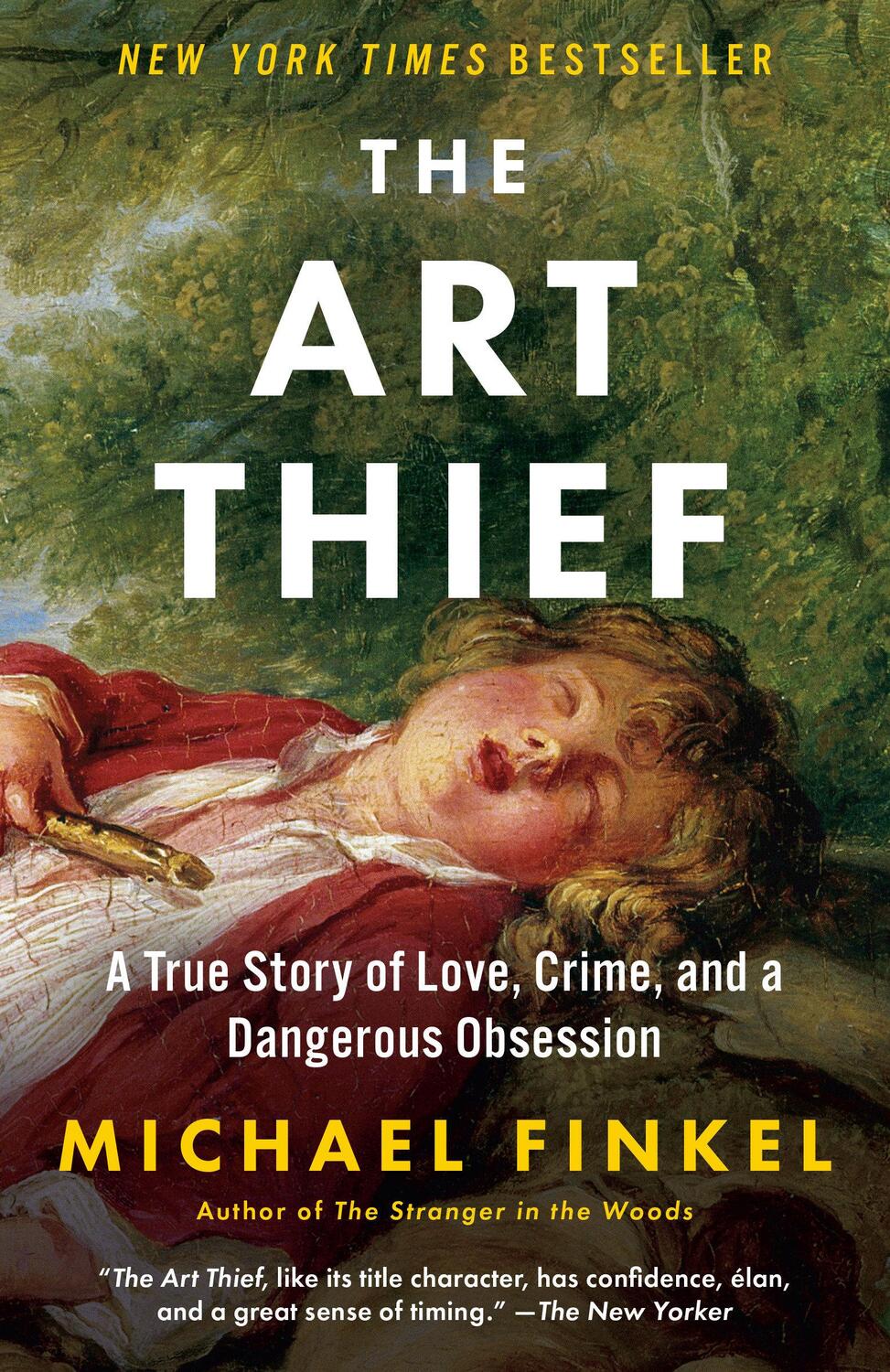 Cover: 9781984898456 | The Art Thief | A True Story of Love, Crime, and a Dangerous Obsession