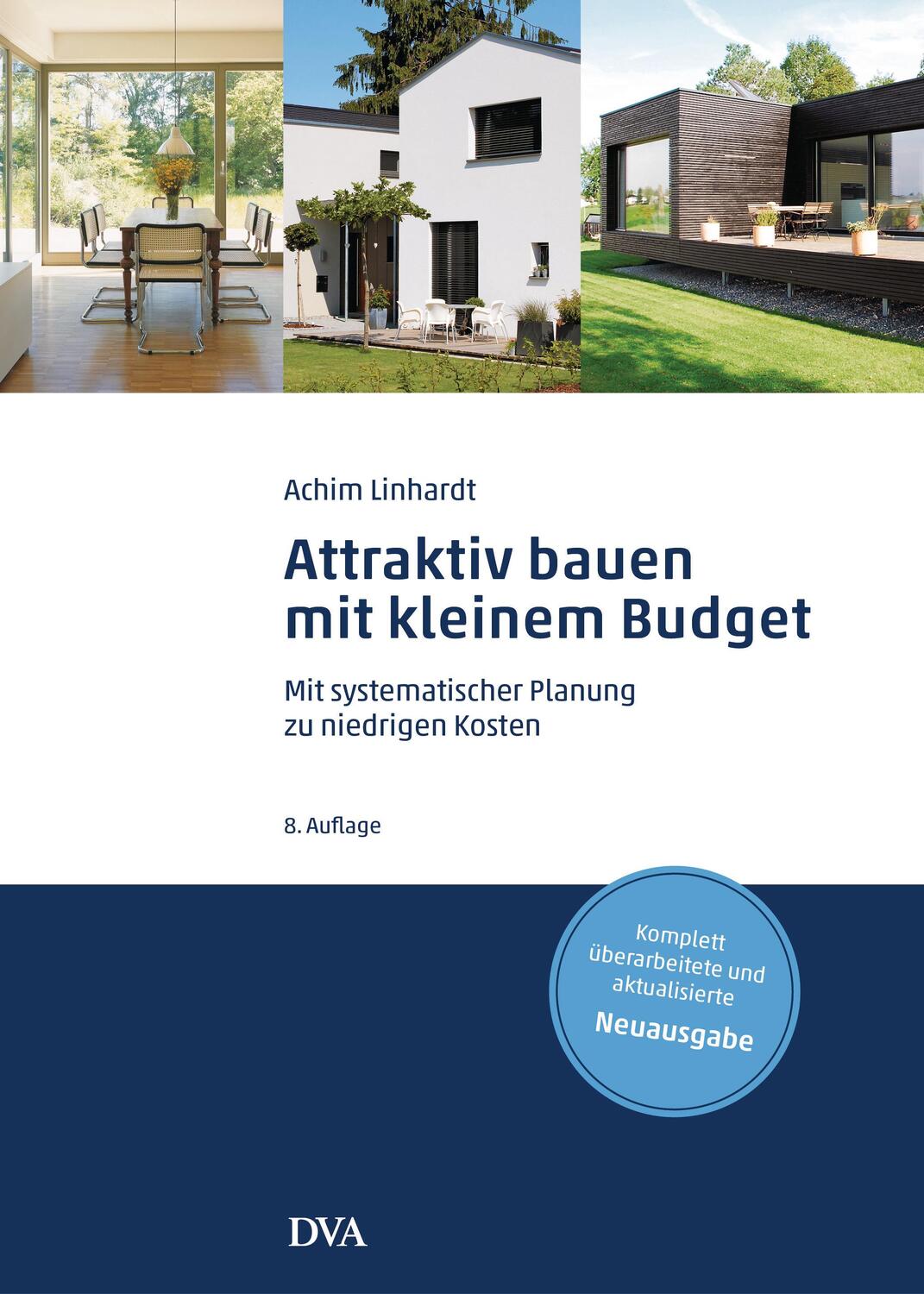 Cover: 9783421040473 | Attraktiv bauen mit kleinem Budget | Achim Linhardt | Buch | 160 S.