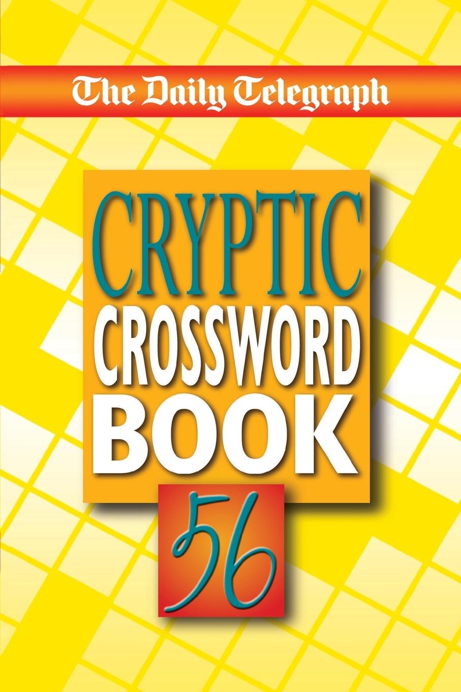 Cover: 9781509893744 | The Daily Telegraph Cryptic Crossword Book 56 | Limited | Taschenbuch